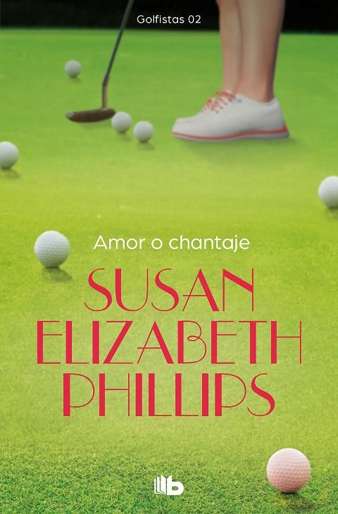 AMOR O CHANTAJE | 9788498726930 | PHILLIPS, SUSAN ELIZABETH