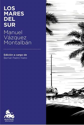 MARES DEL SUR, LOS (AUSTRAL EDUCACIÓN) | 9788408181132 | VÁZQUEZ MONTALBÁN, MANUEL