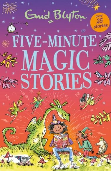 FIVE-MINUTE MAGIC STORIES | 9781444977677 | BLYTON, ENID