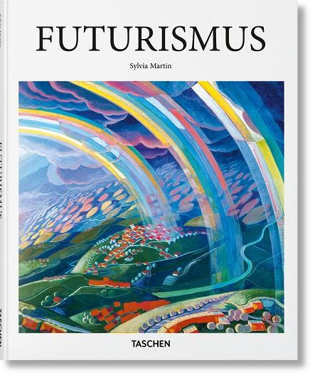 FUTURISMUS (GERMAN EDITION) | 9783836505666 | MARTIN, SYLVIA