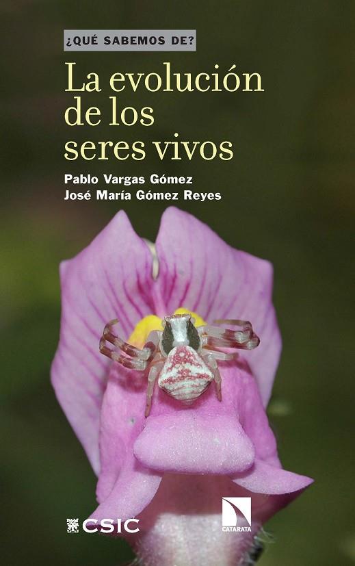 EVOLUCIÓN DE LOS SERES VIVOS, LA | 9788400115500 | VARGAS GOMEZ, PABLO