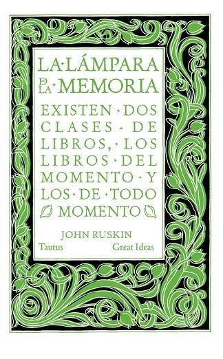 LAMPARA DE LA MEMORIA, LA | 9788430616565 | RUSKIN, JOHN