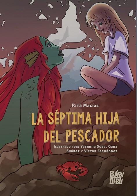 SÉPTIMA HIJA DEL PESCADOR, LA | 9788419602633 | MACIAS, RITA