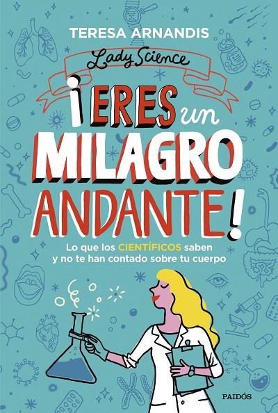 ¡ERES UN MILAGRO ANDANTE! | 9788449339387 | ARNANDIS, TERESA