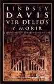 VER DELFOS Y MORIR | 9788435061292 | DAVIS, LINDSEY