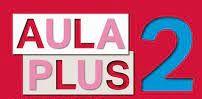 AULA PLUS 2 FREE DA LIBRO DEL ALUMNO | 9788418907807