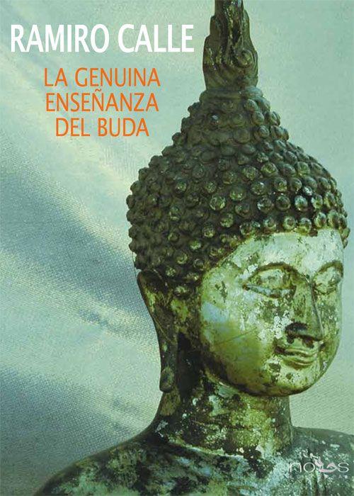 GENUINA ENSEÑANZA DEL BUDA, LA | 9788494002366 | CALLE, RAMIRO