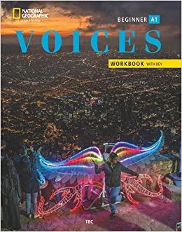 VOICES BEGINNER WB WITH ANSWER KEY | 9780357442685