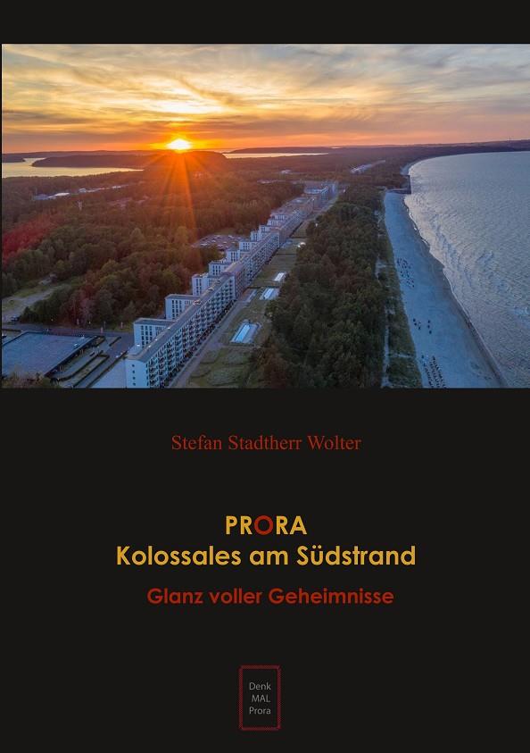 PRORA KOLOSSALES AM SÜDSTRAND | 9783750401358 | STADTHERR WOLTER, STEFAN