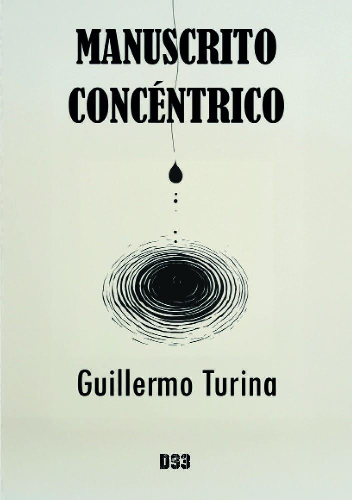 MANUSCRITO CONCÉNTRICO | 9788419997913 | TURINA, GUILLERMO