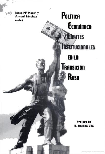POLÍTICA ECONÓMICA Y LÍMITES INSTITUCIONALES EN LA TRANSICIÓN RUSA | 9788437047140 | VARIOS AUTORES