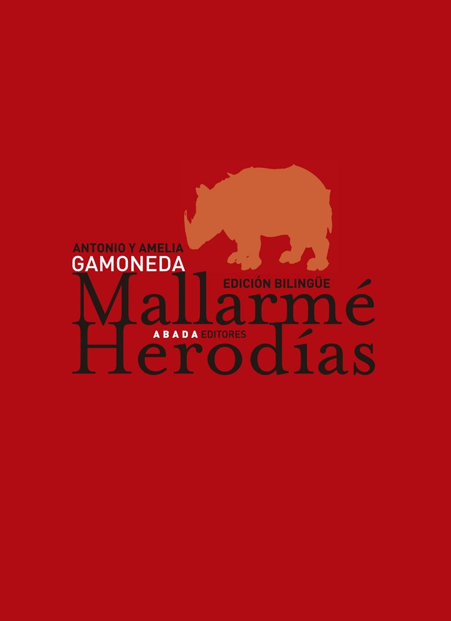 HERODÍAS (EDICIÓN BILINGÜE) | 9788496258686 | GAMONEDA, A. / MALLARMÉ, STÉPHANE