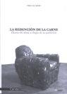 REDENCIÓN DE LA CARNE, LA | 9788460930921 | SALABERT, PERE