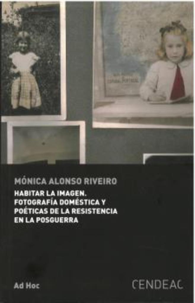 HABITAR LA IMAGEN | 9788419052025 | RIVEIRO MONICA, ALONSO