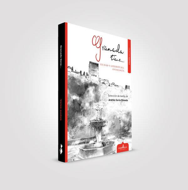 GRANADA TIENE | 9788417680220 | SORIA OLMEDO, ANDRÉS