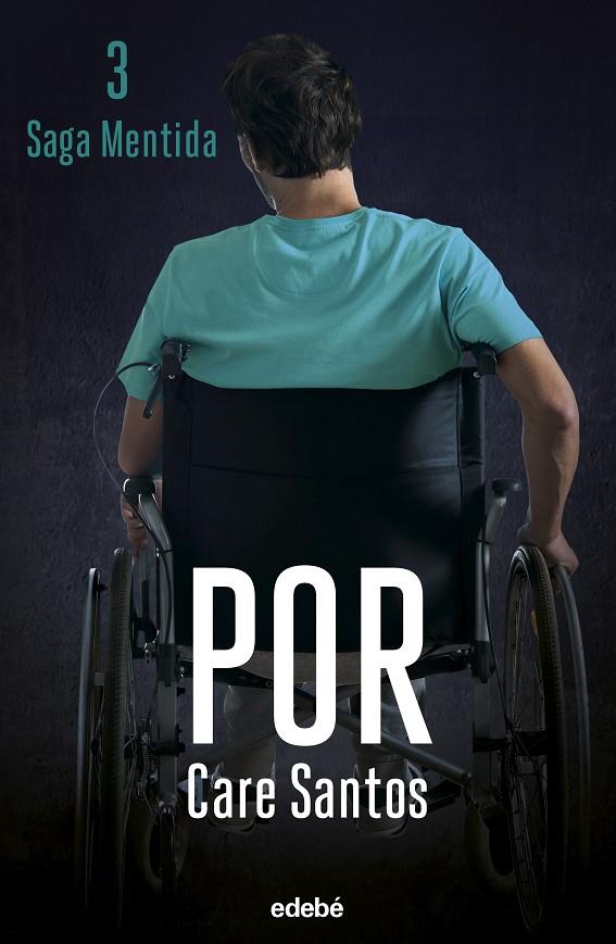 SAGA MENTIDA 03. POR (NOVA EDICIÓ) | 9788468369662 | SANTOS, CARE