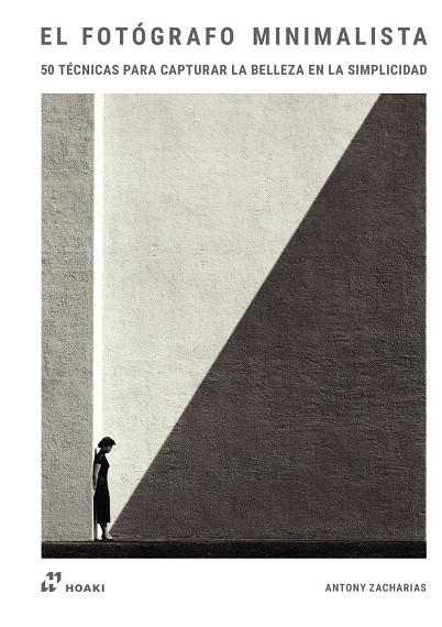 FOTOGRAFO MINIMALISTA, EL | 9788410650800 | ZACHARIAS, ANTONY