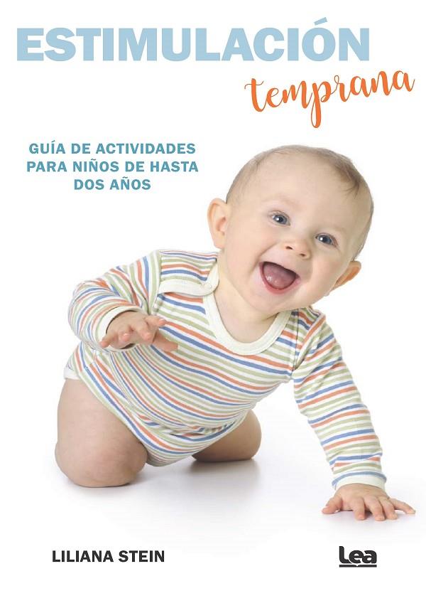 ESTIMULACIÓN TEMPRANA | 9788411314305 | STEIN, LILIANA