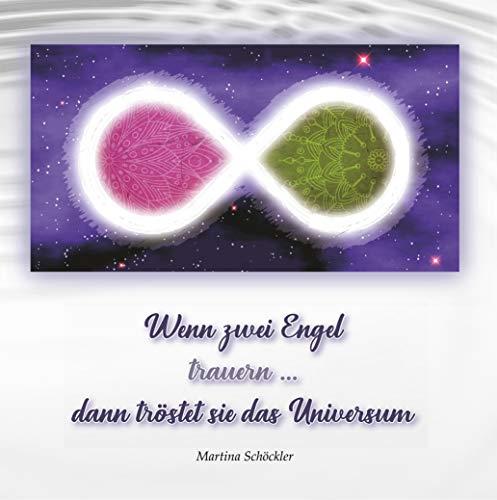 WENN ZWEI ENGEL TRAUERN ... | 9783749498215 | SCHOCKLER, MARTINA