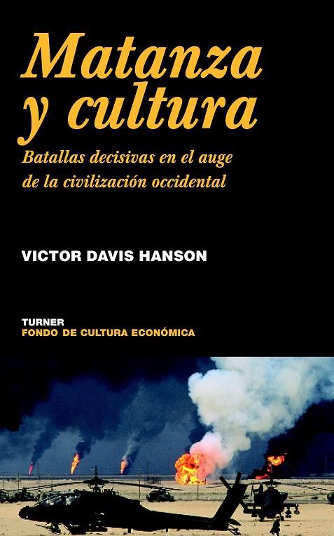 MATANZA Y CULTURA | 9788475066370 | DAVIS HANSON, VICTOR