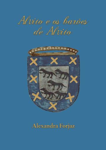 ALVITO E OS BAR ES DE ALVITO | 9789893632727 | FORJAZ, ALEXANDRA
