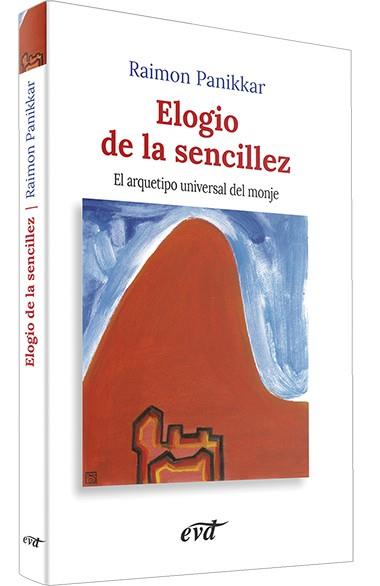 ELOGIO SENCILLEZ | 9788471517968 | PANIKKAR ALEMANY, RAIMON