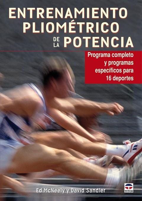 ENTRENAMIENTO PLIOMETRICO DE LA POTENCIA | 9788479028572 | MCNEELY, ED
