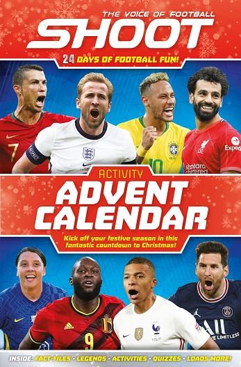 SHOOT! LA VOZ DEL FÚTBOL. CALENDARIO DE ADVIENTO | 9781803684512 | IGLOOBOOKS