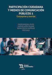 PARTICIPACION CIUDADANA Y MEDIOS | 9788418656125 | LOPEZ CEPEDA, ANA MARIA/Y OTROS