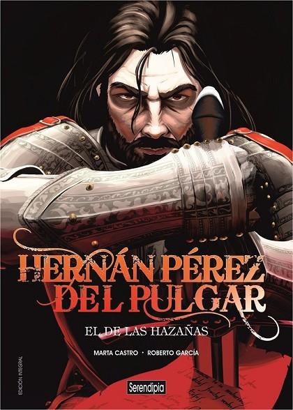 HERNAN PEREZ DEL PULGAR. EL DE LAS HAZAÑAS | 9788494829840 | GARCIA PEÑUELAS, ROBERTO / CASTRO, MARTA
