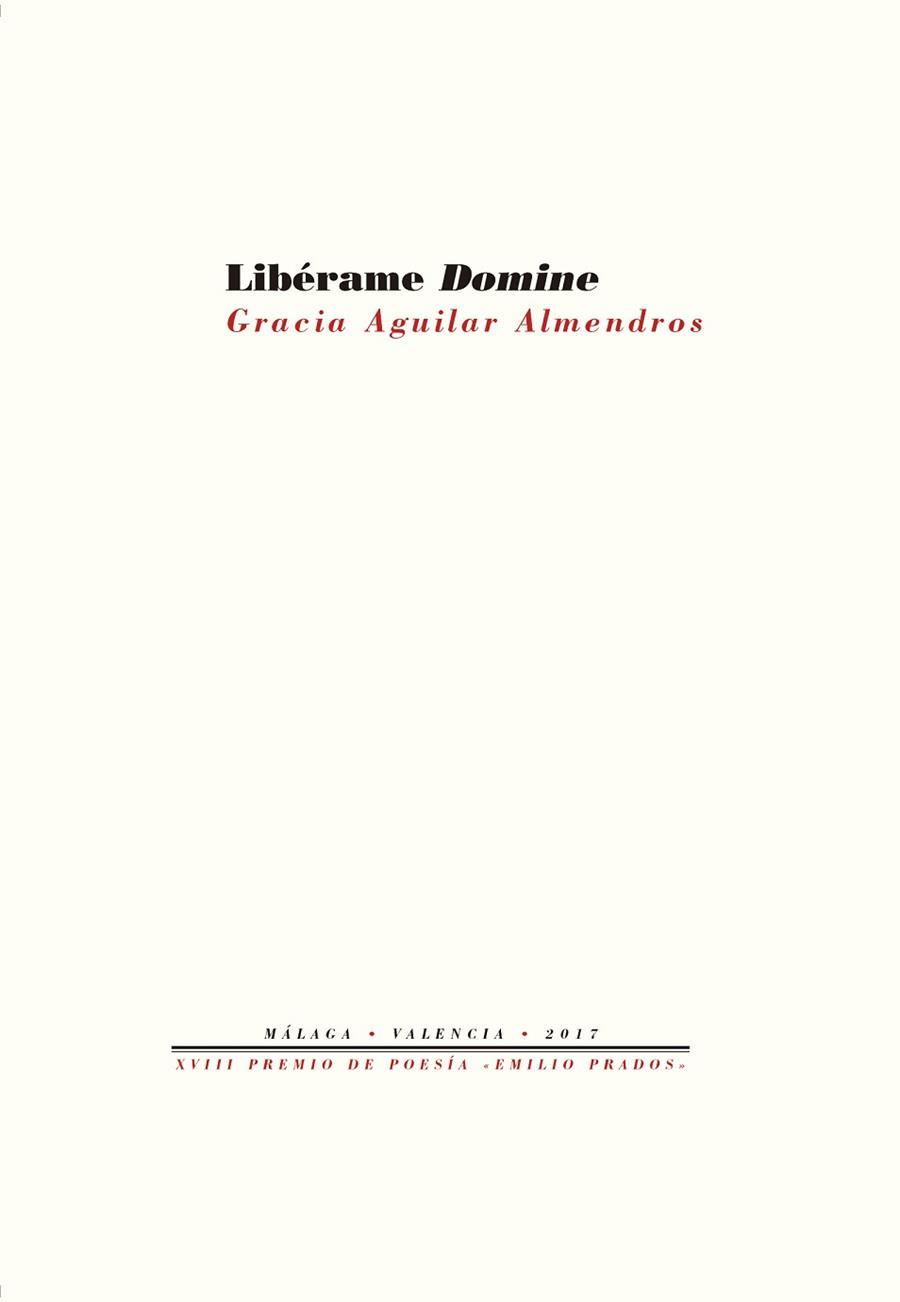 LIBÉRAME DOMINE | 9788417143176 | AGUILAR ALMENDROS, GRACIA