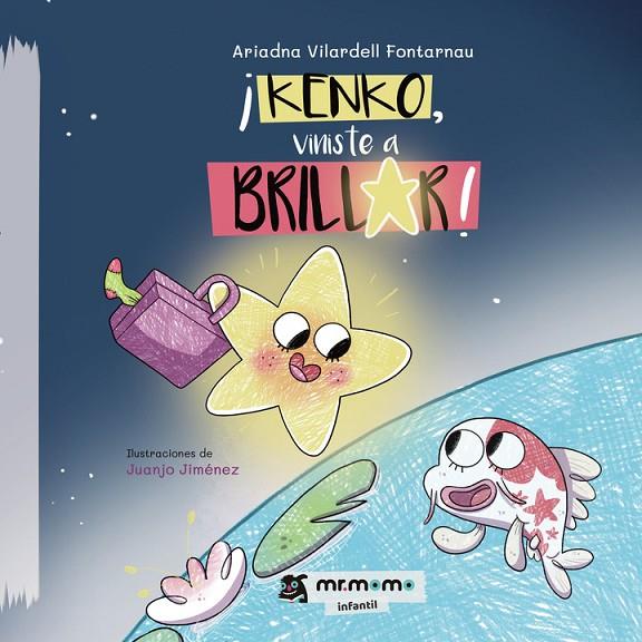 KENKO, VINISTE A BRILLAR! | 9791387817183 | VILARDELL FONTARNAU, ARIADNA / JIMÉNEZ, JUANJO