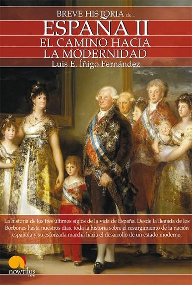 BREVE HISTORIA DE ESPAÑA II | 9788497639217 | ÍÑIGO FERNÁNDEZ, LUIS E.