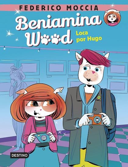BENIAMINA WOOD 03. LOCA POR HUGO | 9788408245520 | MOCCIA, FEDERICO