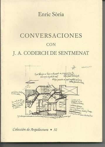 CONVERSACIONES CON J. A. CODERCH | 9788489882003 | SORIA, E.