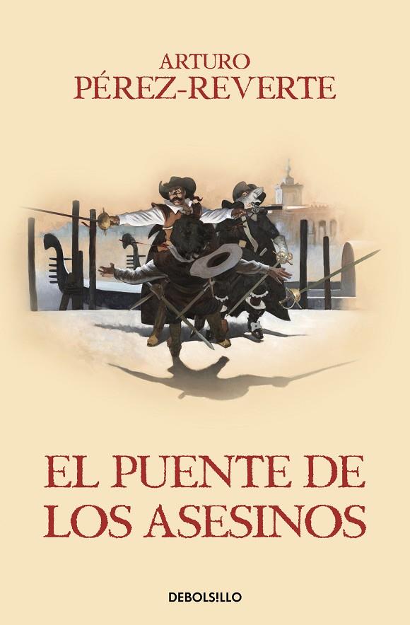 PUENTE DE LOS ASESINOS, EL | 9788466329200 | PEREZ-REVERTE, ARTURO