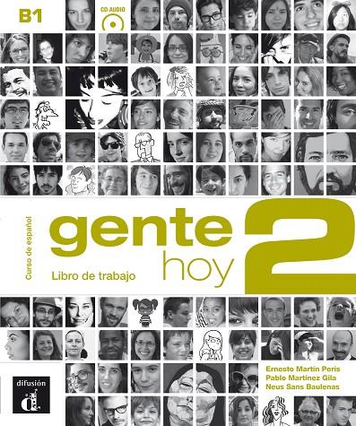 GENTE HOY 2 EJERCICIOS (+CD) | 9788415640387 | MARTÍN PERIS, ERNESTO/MARTÍNEZ GILA, PABLO/SANS BAULENAS, NEUS
