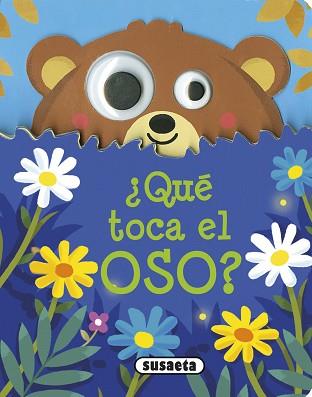 ¿QUÉ TOCA EL OSO? | 9788467751710 | SUSAETA, EQUIPO