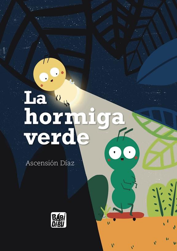 HORMIGA VERDE, LA | 9788419973238 | DIAZ, ASCENSION