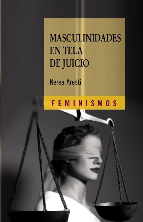 MASCULINIDADES EN TELA DE JUICIO | 9788437626406 | ARESTI, NEREA