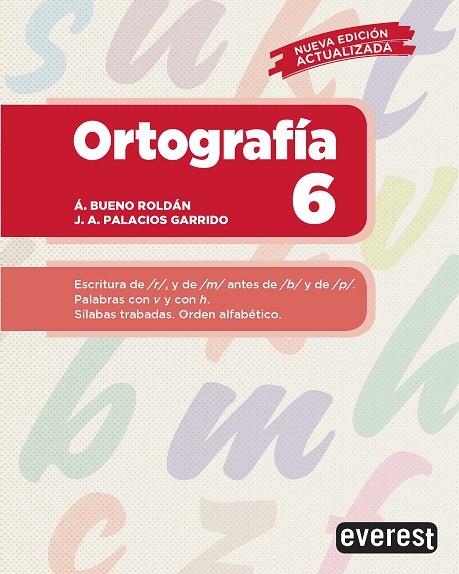 ORTOGRAFÍA 6 | 9788428343268 | PALACIOS GARRIDO, JOSE ANTONIO/BUENO ROLDÁN, ÁNGEL