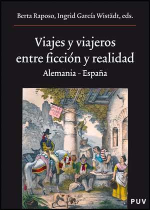 VIAJES Y VIAJEROS, ENTRE FICCIÓN Y REALIDAD | 9788437073194 | VARIOS AUTORES