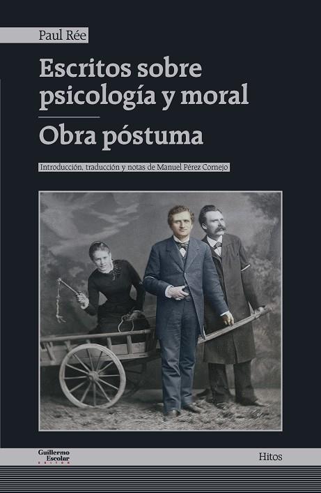 ESCRITOS SOBRE PSICOLOGÍA Y MORAL - OBRA PÓSTUMA | 9791387789275 | PAUL, RÉE