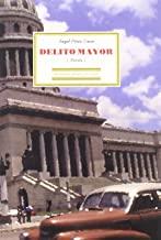 DELITO MAYOR | 9788496133631 | PEREZ CUZA, ANGEL