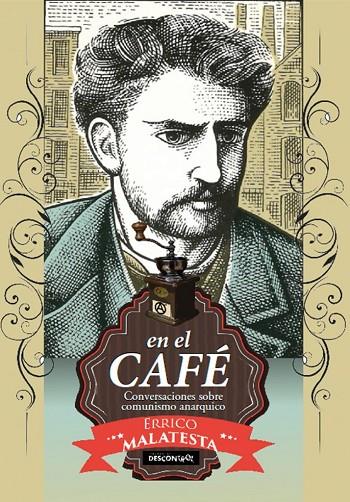 EN EL CAFÉ | 9788416553327 | MALATESTA, ERRICO
