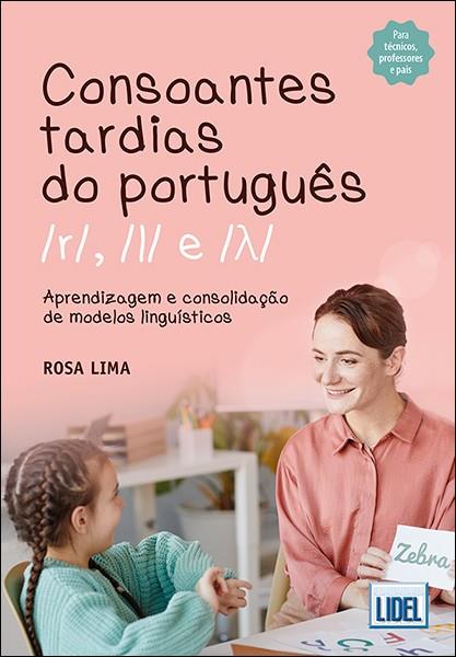 CONSOANTES TARDIAS PORTUGUES | 9789897525094 | LIMA, ROSA