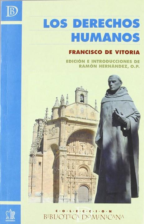 DERECHOS HUMANOS, LOS | 9788482601267 | VITORIA, FRANCISCO DE
