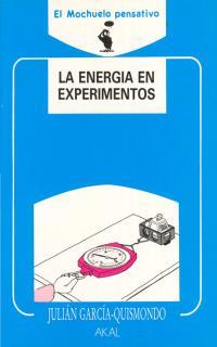 ENERGIA EN EXPERIMENTOS | 9788476004050 | GARCIA QUISMONDO, JULIAN