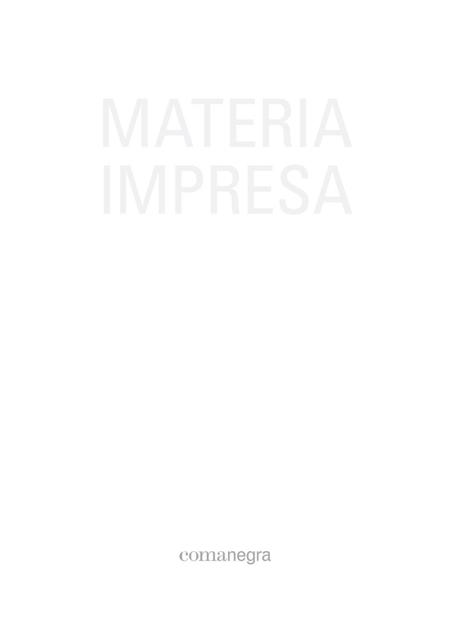 MATERIA IMPRESA: DE LA VIRTUALIDAD DIGITAL A LA MATERIA | 9788416605637 | VARIOS AUTORES