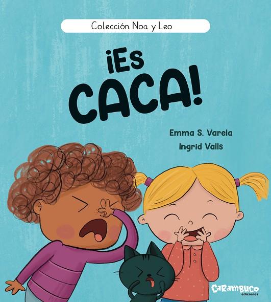 ES CACA! | 9788410252547 | S. VARELA, EMMA